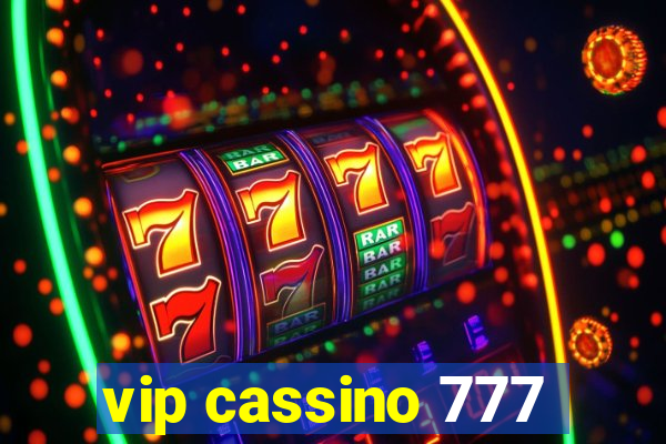 vip cassino 777